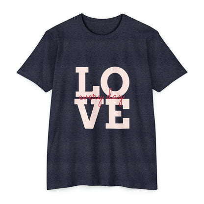 Neduz Love Every Day Unisex CVC Jersey Tee - Soft & Durable Blend for All Styles