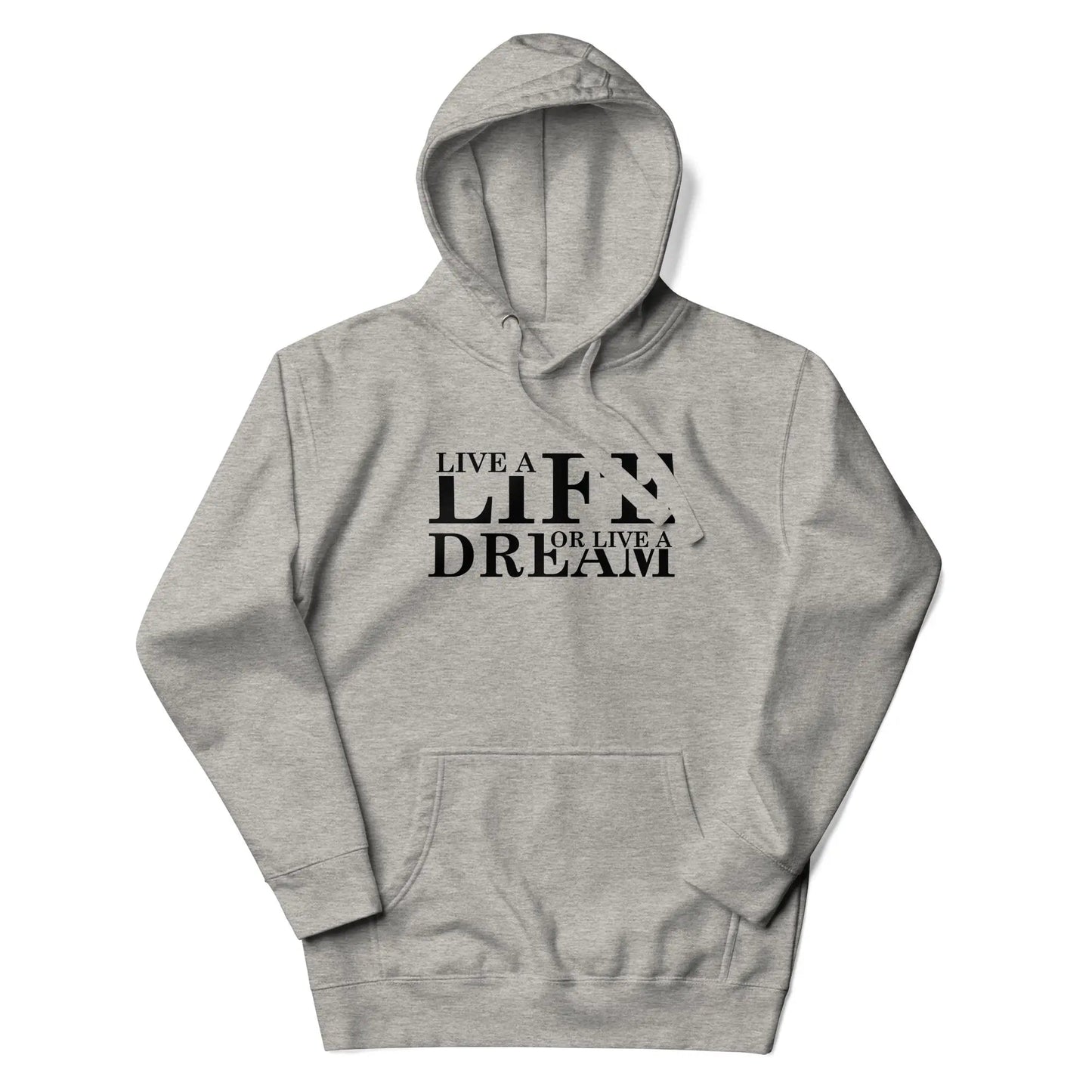 Carbon Grey / S 7 Life a Dream Unisex Hoodie by Neduz