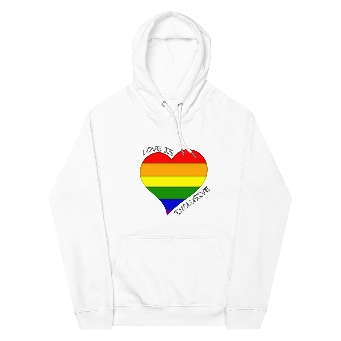 Unisex eko raglan kapşonlu Inclusive Love Pride Hoodie Neduz Designs